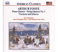 Foote, A. - Chamber Music vol. 2 Foote: Piano String Quartet/Nocturne and scherz [Import]