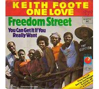 FOOTE, Keith ONE LOVE - Freedom Street [Vinyl Single 7'']