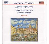 Foote: Piano Trios 1 & 2/Melody/Ballade (2000-07-18)
