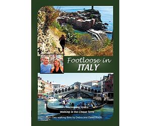 Footloose In Italy - Cinque-Terre And Venice [Import anglais]