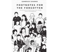 Footnotes For The Forgotten: Collection of Poetry on Little Things Worth Remembering