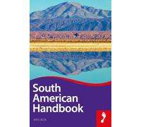 Footprint South American Handbook