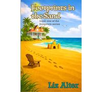 Footprints in the Sand: Book One of the Footprints Series