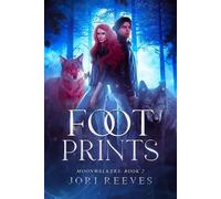 Footprints Moonwalkers, #2 - Jori Reeves - Combat Boots Media, LLC - ebook (ePub) - Livre
