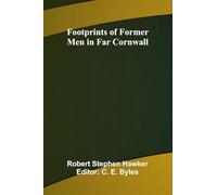 Footprints of Former Men in Far Cornwall