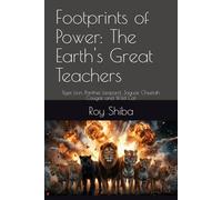 Footprints of Power: The Earth's Great Teachers: Tiger, Lion, Panther, Leopard, Jaguar, Cheetah, Cougar, and Wild Cat