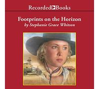Footprints On The Horizon (The Pine Ridge Portraits Series)
