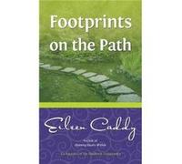 Footprints on the Path by Eileen Caddy E. Caddy (Auteur)