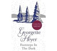 Footsteps in the Dark by Georgette Heyer Paperback Book Heyer, Georgette (Auteur)