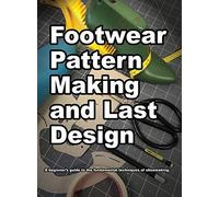 Footwear Pattern Making And Last Design