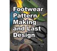 Footwear Pattern Making and Last Design
