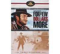 For A Few Dollars More
