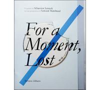 For a Moment, Lost (Livre + CD) - Sébastien Szczyrk - Semiose Eds - Livre CD - Essai CD