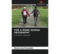 For A More Human Geography