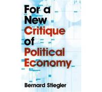 For A New Critique Of Political Economy