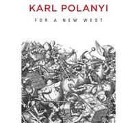 For a New West by Karl Polanyi Inconnu (Auteur)