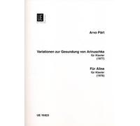 Partitions classique UNIVERSAL EDITION PART ARVO - VARIATONEN ZUR GESUNDUNG VON ARINUSHKA FUR ALINA - PIANO Piano