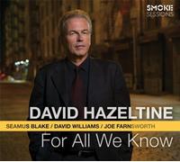 for All We Know/Digipack/Hazeltine