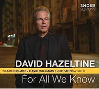 for All We Know/Digipack/Hazeltine