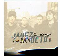 Janez Detd - Better for Worse [Import]