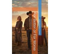 For Better or For Worse