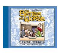For Better or For Worse The Complete Library Vol. 6 by Lynn Johnston Lynn Johnston (Auteur)
