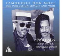 For Bobo (CD) Don Moye Famoudou Don Moye Chico Freeman Charles Hosch Ari Brown
