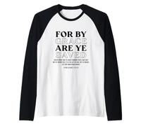 for by Grace are Ye Saved, Verset de la Bible chrétienne Faith Manche Raglan