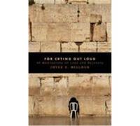 For Crying Out Loud Bellous, Joyce E. (Auteur)