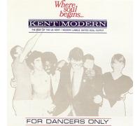 For Dancers Only: The Best of the US Kent/Modern Labels Sixties Soul Output NEUF