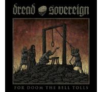 For Doom the Bell Tolls by Dread Sovereign [CD] NEUF