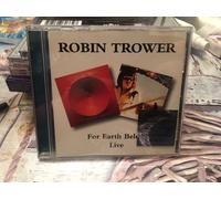 For Earth Below / Robin Trower Live (2 Albums / 1 Cd)