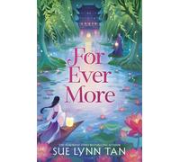 For Ever More - Sue Lynn Tan - Hodderscape - ebook (ePub) - Livre