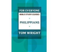 For Everyone Bible Study Guides Wright, Tom (Auteur)