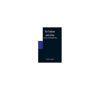 For Fortune And Glory A Story Of The Soudan War