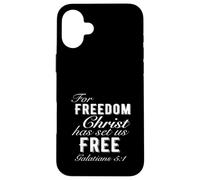 For Freedom Christ Has Set Us Free Galates 5:1 Christian Coque pour iPhone 16 Plus