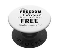For Freedom Christ Has Set Us Free Galates 5:1 Christian PopSockets PopGrip Adhésif