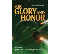 For Glory and Honor