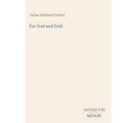 For God and Gold