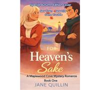For Heaven's Sake: A Maplewood Cove Mystery Romance