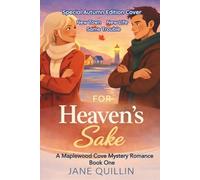 For Heaven's Sake: A Maplewood Cove Mystery Romance