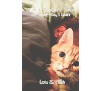 For I Couldn't Hold My Love, So I Lost.