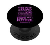 for I Know Hope and Future Jeremiah 29:11 Verse Bible Lord PopSockets PopGrip Adhésif