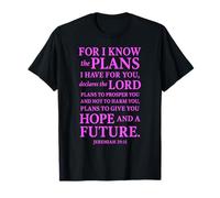 for I Know Hope and Future Jeremiah 29:11 Verse Bible Lord T-Shirt