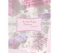 For I Know the Plans I Have For You . . . Jeremiah 29:11: An Undated Faith-Based Planner