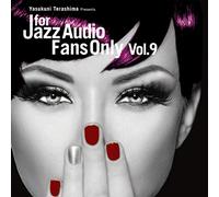 For Jazz Audio Fans Only Vol.9