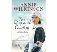 For King And Country (Paperback) Annie Wilkinson, (Auteur)