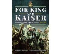 For King and Kaiser by Schmieschek & Andrew Lucas & J rgen Schmieschek Andrew Lucas J rgen (Auteur)