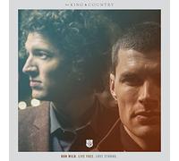 For King & Country - Run Wild Live Free Love. [Import]
