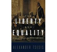 For Liberty And Equality